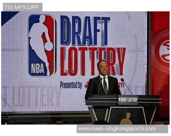 NBA计划调整选秀权保护和抽签规则以提升公平性和竞争性